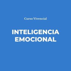 Curso Vivencial de Inteligencia Emocional