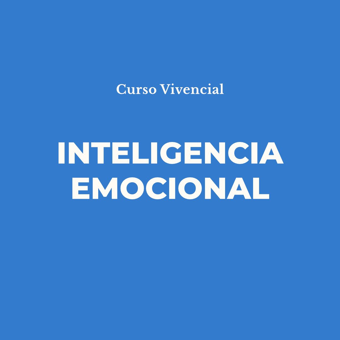Curso Vivencial de Inteligencia Emocional